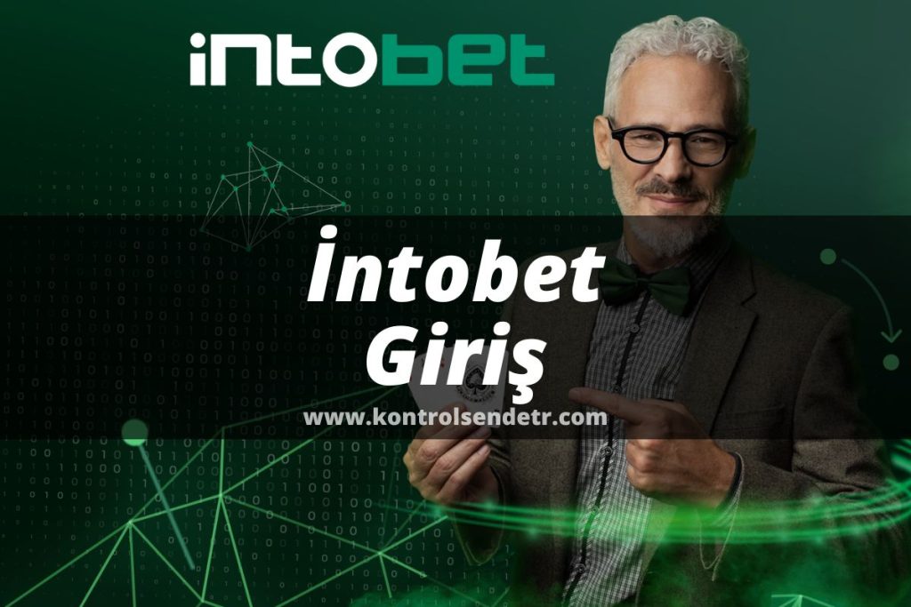 İntobet Giriş 2022