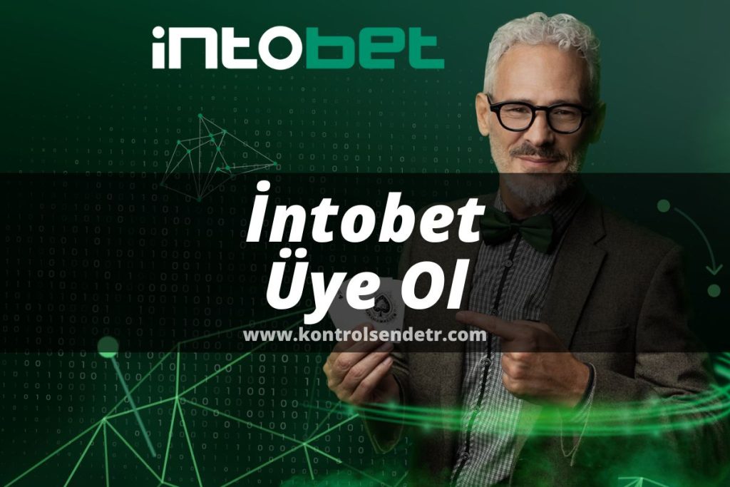 İntobet Üye Ol 2022
